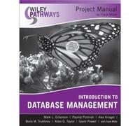 Wiley Pathways Introduction to Database Management Project Manual by Gavin Powell Frank Miller (Auteur)