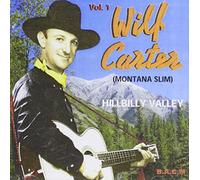 Wilf Carter - Hillbilly Valley [Import]