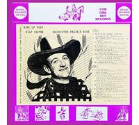 Wilf Carter - Wilf Carter - Brown Eyed Prairie Rose