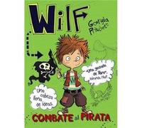 Wilf Combate Al Pirata 2 Pritchett, Georgia (Auteur)