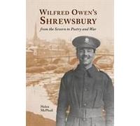 Wilfred Owen's Shrewsbury