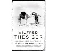 Wilfred Thesiger Maitland, Alexander (Auteur)