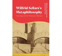 Wilfrid Sellars's Metaphilosophy: Two Images and the Philosophy in Between