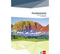 Fundamente Geographie Oberstufe. Klausur- Und Abiturtraining