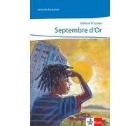 Wilfried N'Sond Septembre d'Or: Lecture graduée mit Audio-CD, abgestimmt (Relié)