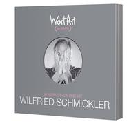 Wilfried Schmickler - 30 Jahre Wortart: Klassiker Von und Wilfried Schmi [Import]