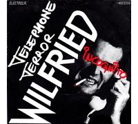 WILFRIED - Telephone Terror / Incognito / 1 C 006-45 944