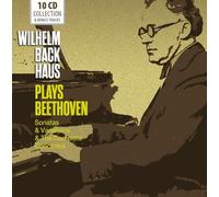 Wilhelm Backhaus Plays Beethoven (Sonates, Variations, et Intégrale des Concertos)