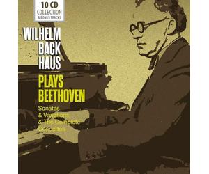 Wilhelm Backhaus Plays Beethoven (Sonates, Variations, et Intégrale des Concertos)