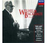 Wilhelm Backhaus : The Last Recital