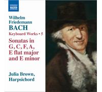 Bach, W.F. – Oeuvres pour Clavier (Volume 5) – Import – NAXOS