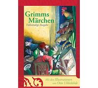 Wilhelm Grimm J Grimms Märchen - vollständige und illustrierte Ausgabe ( (Relié)