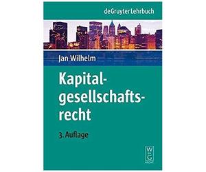 Wilhelm, J: Kapitalgesellschaftsrecht
