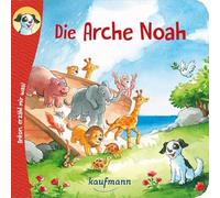 Wilhelm, K: Anton, erzähl mir was! Die Arche Noah