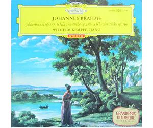Wilhelm Kempff - Brahms: 3 Intermezzi op. 117 / 6 Klavierstücke op. 118 / 4 Klavierstücke op. 119 [Vinyl LP] [Schallplatte]