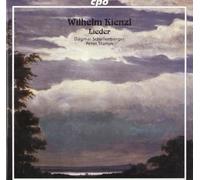 Wilhelm Kienzl (1857-1941): 22 Lieder - Dagmar Schellenberger (Sopran) - Peter Stamm (Klavier) W. Kienzl