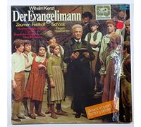 Wilhelm Kienzl: Der Evangelimann ~ The Evangelist