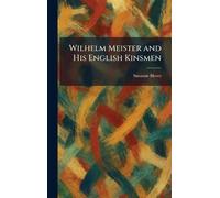Wilhelm Meister and His English Kinsmen