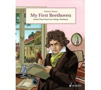 Wilhelm Ohmen Ludwig van Beethoven My First Beethoven (Poche)