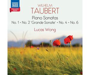 Wilhelm Taubert Wilhelm Taubert: Piano Sonatas: No. 1/No. 2 'Grande Sonate' (CD)