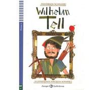 Wilhelm Tell. Avec 1 CD audio