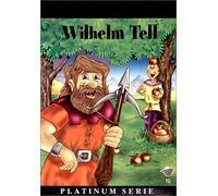 Wilhelm Tell (Platinum Serie)