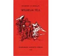 Wilhelm Tell Schiller, Friedrich von (Auteur)