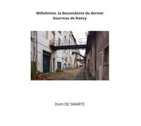 Wilhelmine, la descendante du dernier bourreau de Nancy