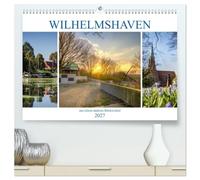 Wilhelmshaven aus einem anderen Blickwinkel (hochwertiger Premium Wandkalender 2027 DIN A2 quer), Kunstdruck in Hochglanz: Wilhelmshaven aus ... Orte und eindrucksvolle Lichtstimmungen.