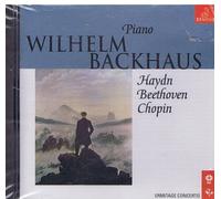 WILHEM BACKHAUS, PIANO- HAYDN - BEETHOVEN - CHOPIN