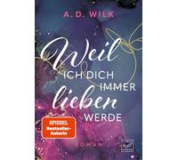 Wilk, A Weil Ich Dich Immer Lieben Werde - (German Import) Book NEUF