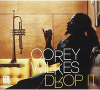Wilkes, Corey - Drop It