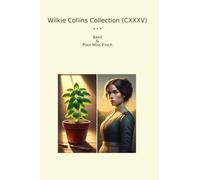 Wilkie Collins Collection (CXXXV): Basil Poor Miss Finch