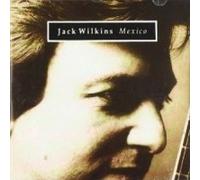 Wilkins, Jack - Mexico