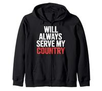 Will Always Serve My Country Loyauté Patriotique - Sweat à Capuche