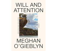 Will and Attention A Memoir - Meghan OGieblyn - Doubleday - ebook (ePub) - Livre