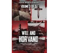 Will And Horvand: Taken From The Book "Stories From The Devil's Den