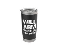 Will Arm Wrestle For Beer Funny Arm Wrestler Armwrestler Gobelet isotherme en acier inoxydable double paroi