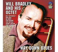 Will Bradley - Way Down Blues