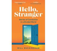 Will Buckingham Hello, Stranger (Poche)
