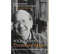Will Campbell, Preacher Man