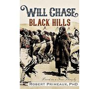 Will Chase: The Black Hills