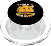 Will Do Gamechange for Tacos Funny Mexican Food Taco Lover PopSockets PopGrip pour MagSafe