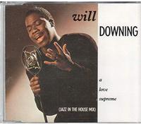 WILL DOWNING - A LOVE SUPREME [UK Import]