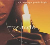 Will Downing & Gerald Al - Pleasures of The Night