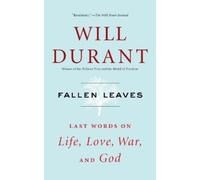 Fallen Leaves – Last Words on Life, Love, War, and God