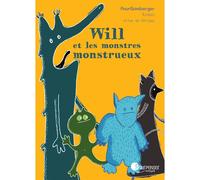 Will et les monstres monstrueux Aline de Pétigny Ed. Pourpenser® - L