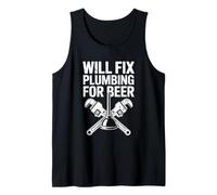 Will Fix Plumbing for Beer Funny Plumber Humour Débardeur