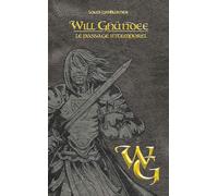 Will Ghundee - tome 2 Le passage intemporel