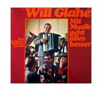 Will Glahe - Mit Musik geht alles besser / Eine fröhliche Solistenparade (Sonderauflage) [Vinyl LP record] [Schallplatte]